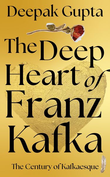 Produktbild: The Deep Heart of Franz Kafka (Ideology Series, #3)