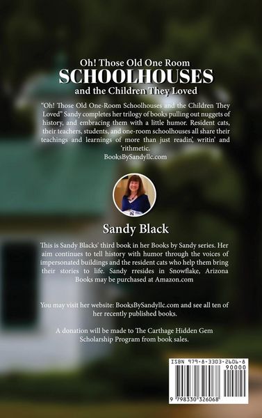 Produktbild: Oh! Those Old One Room Schoolhouses and the Children They Loved