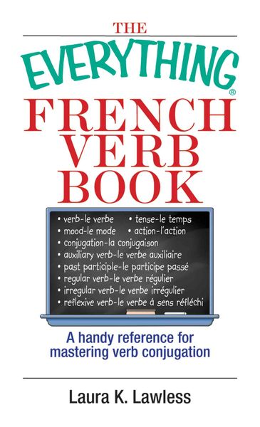 Produktbild: Everything French Verb Book: A Handy Reference for Mastering Verb Conjugation