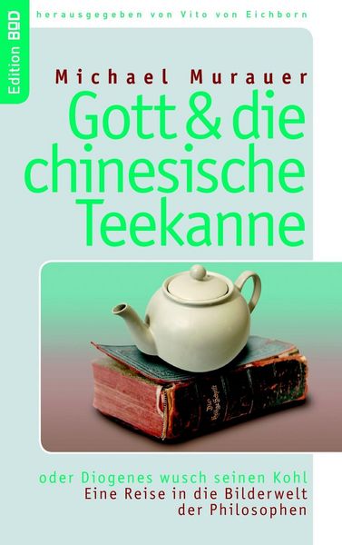 Produktbild: Gott und die chinesische Teekanne