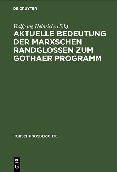 Produktbild: Aktuelle Bedeutung der Marxschen Randglossen zum Gothaer Programm