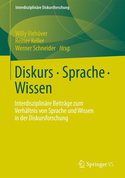 Diskurs - Sprache - Wissen, Taschenbuch von , Springer Fachmedien Wiesbaden GmbH, 9783658004927