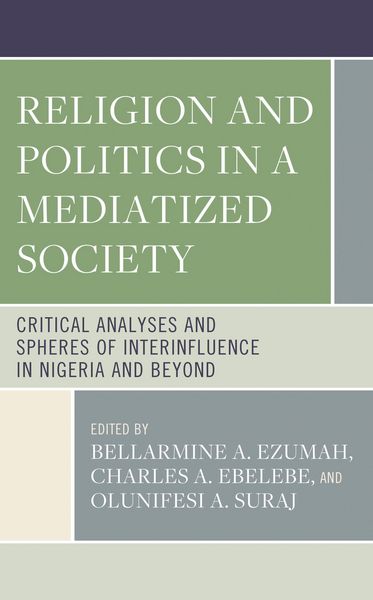 Produktbild: Religion and Politics in a Mediatized Society