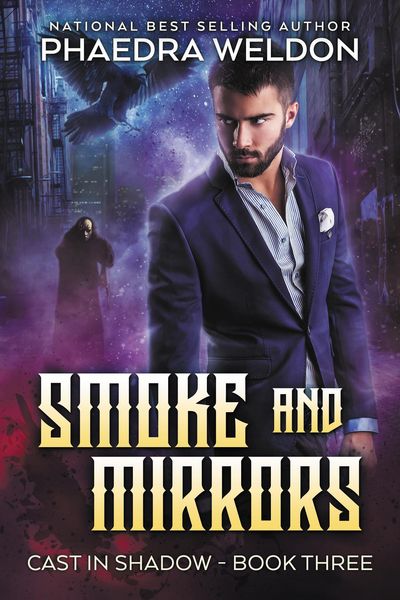 Produktbild: Smoke And Mirrors (Cast In Shadow, #3)