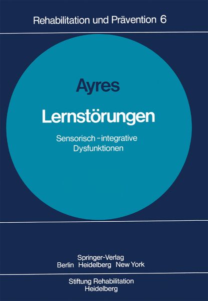 Lernstörungen, Taschenbuch von A. J. Ayres, Springer Berlin, 9783540090069