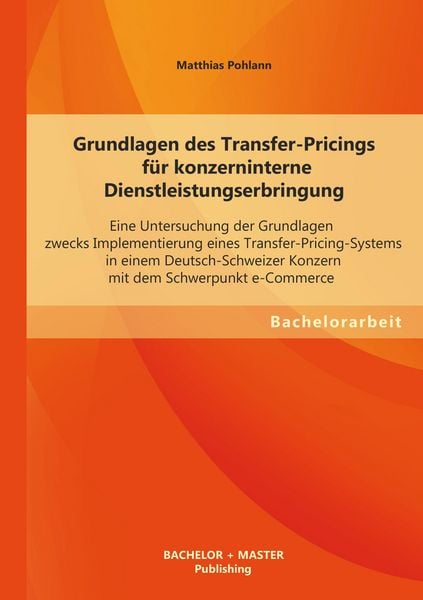 Produktbild: Grundlagen des Transfer-Pricings f&uuml;r konzerninterne Dienstleistungserbringung