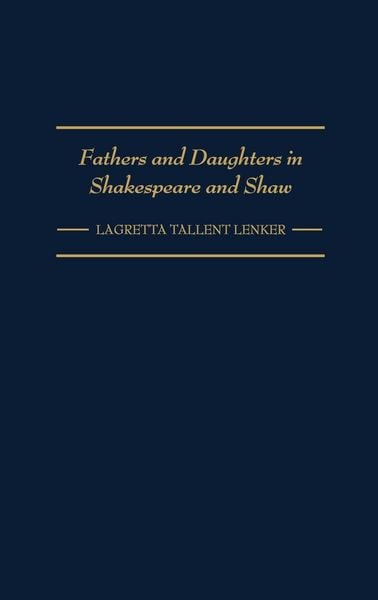 Produktbild: Fathers and Daughters in Shakespeare and Shaw