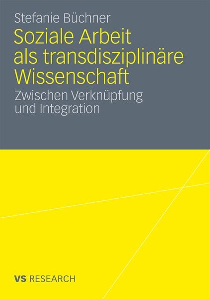 Produktbild: Soziale Arbeit als transdiziplin&auml;re Wissenschaft