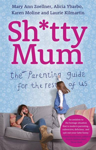 Produktbild: Sh*tty Mum