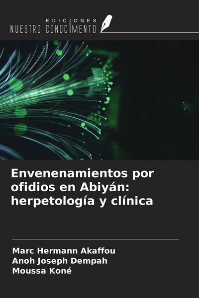 Produktbild: Envenenamientos por ofidios en Abiy&aacute;n: herpetolog&iacute;a y cl&iacute;nica