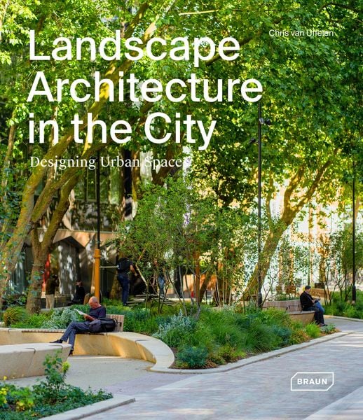 Produktbild: Landscape Architecture in the City