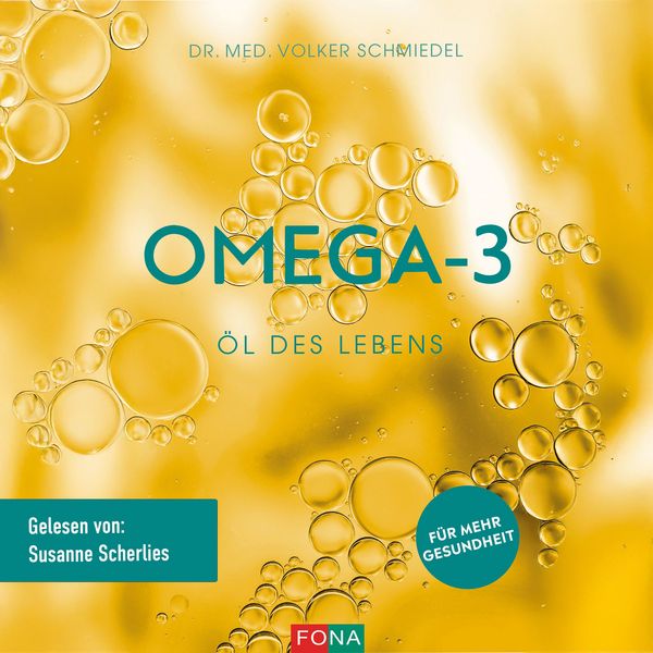 Produktbild: Omega-3: &Ouml;l des Lebens