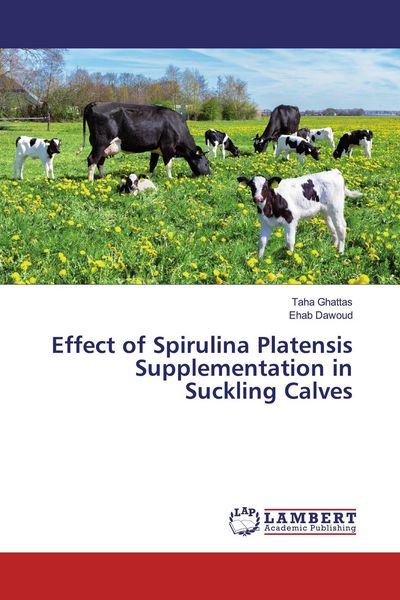 Produktbild: Effect of Spirulina Platensis Supplementation in Suckling Calves