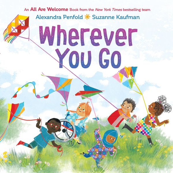 Produktbild: Wherever You Go (An All Are Welcome Book)