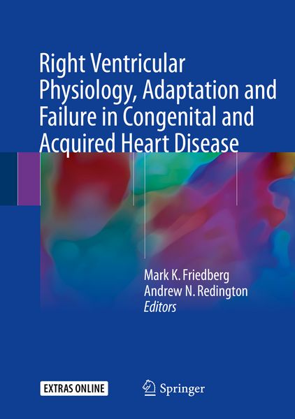 Produktbild: Right Ventricular Physiology, Adaptation and Failure in Congenital and Acquired Heart Disease