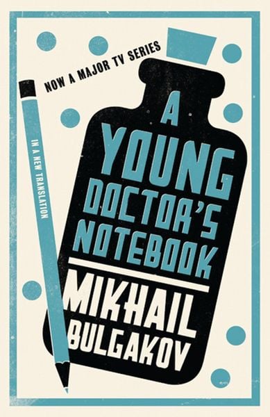 Produktbild: A Young Doctor's Notebook: New Translation