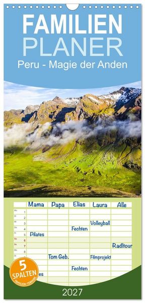 Produktbild: Familienplaner 2027 - Peru - Magie der Anden mit 5 Spalten (Wandkalender, 21 x 45 cm) CALVENDO