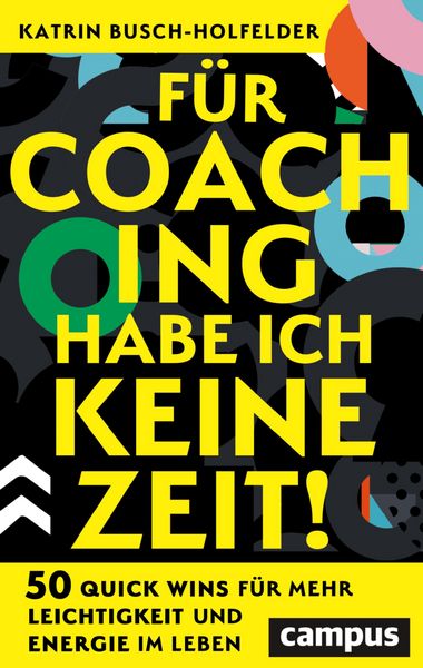 Produktbild: F&uuml;r Coaching habe ich keine Zeit!