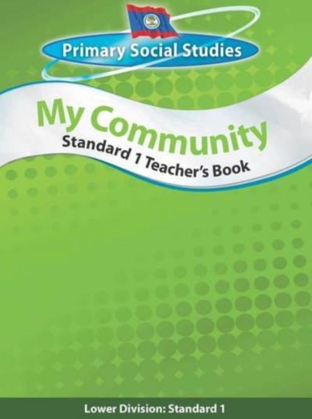 Produktbild: Gilbert, D: Belize Primary Social Studies Standard 1 Teacher