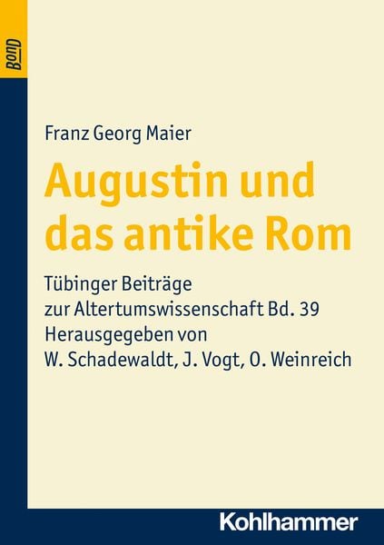 Produktbild: Augustin und das antike Rom. BonD