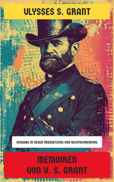 Produktbild: Memoiren von U. S. Grant