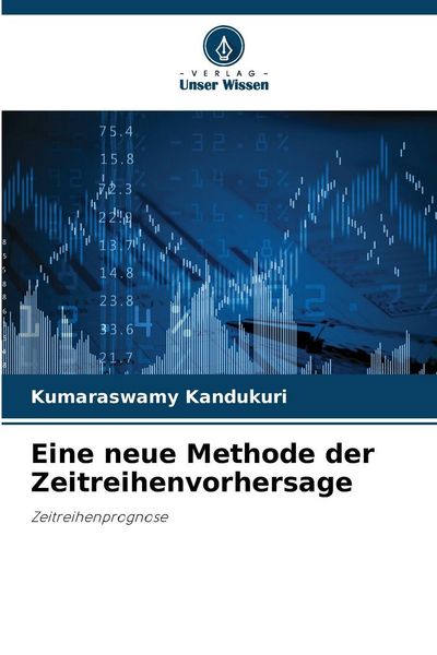 Produktbild: Eine neue Methode der Zeitreihenvorhersage