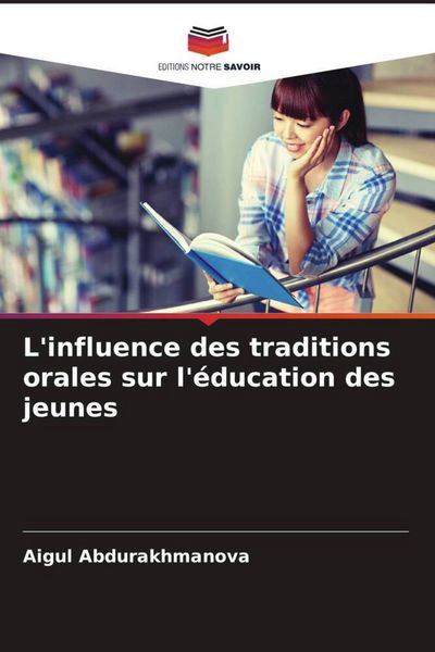 Produktbild: L'influence des traditions orales sur l'&eacute;ducation des jeunes