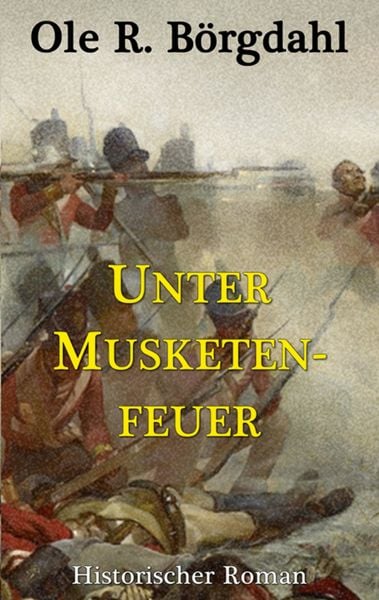 Produktbild: Unter Musketenfeuer