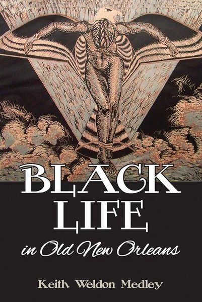 Produktbild: Black Life in Old New Orleans