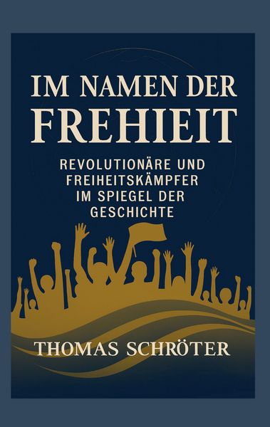 Produktbild: Im Namen der Freiheit