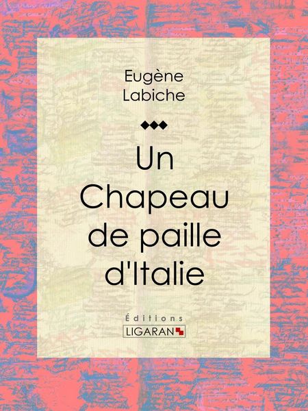 Produktbild: Un chapeau de paille d'Italie