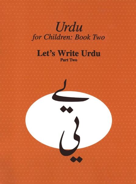 Produktbild: Urdu for Children, Book II, Let's Write Urdu, Part Two