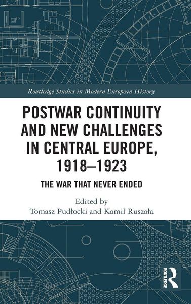 Produktbild: Postwar Continuity and New Challenges in Central Europe, 1918-1923