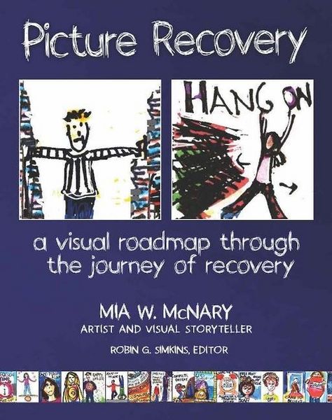 Produktbild: Picture Recovery: A Visual Roadmap Through the Journey of Recovery
