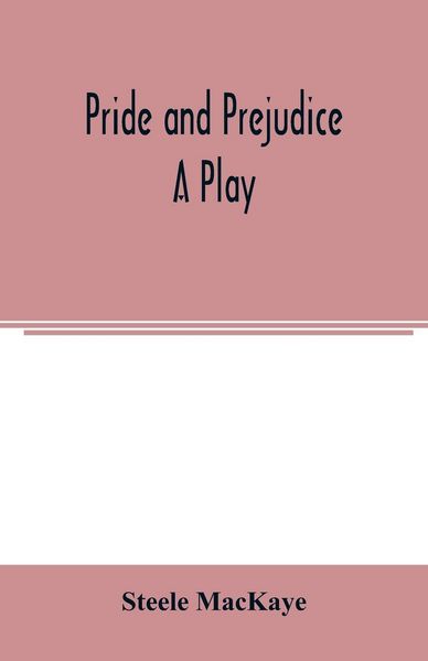 Produktbild: Pride and prejudice; a play