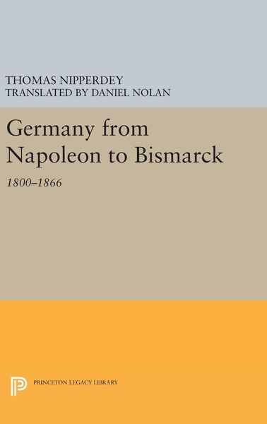 Produktbild: Germany from Napoleon to Bismarck