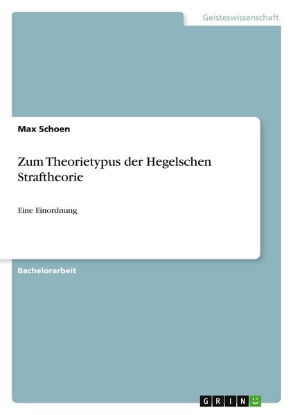 Produktbild: Zum Theorietypus der Hegelschen Straftheorie