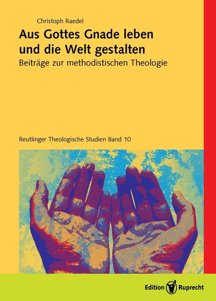 Produktbild: Aus Gottes Gnade leben und die Welt gestalten