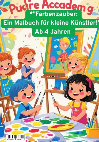 Produktbild: Die Malakademie: Ein Ort f&uuml;r kleine K&uuml;nstler!