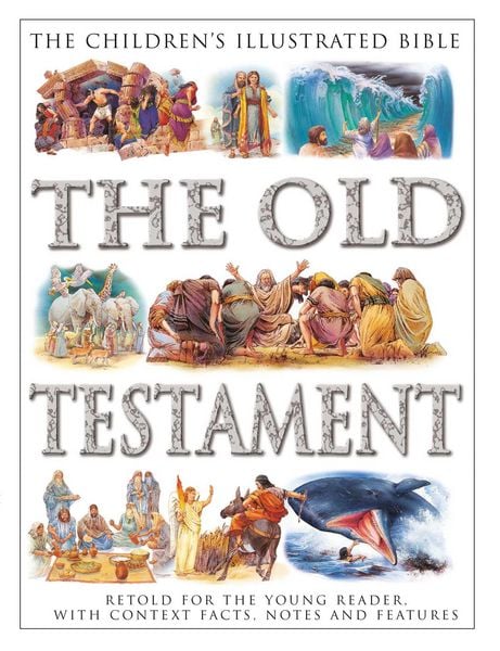Produktbild: The Children's Illustrated Bible: The Old Testament
