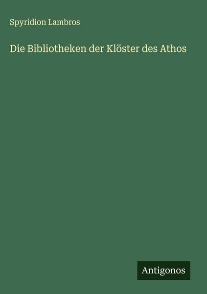 Produktbild: Die Bibliotheken der Kl&ouml;ster des Athos