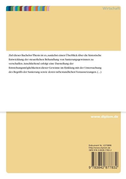 Produktbild: Die ertragssteuerliche Behandlung von Sanierungsgewinnen nach dem Wegfall des &sect; 3 Nr. 66 EStG (a. F.)