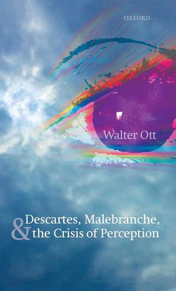 Produktbild: Descartes, Malebranche, and the Crisis of Perception
