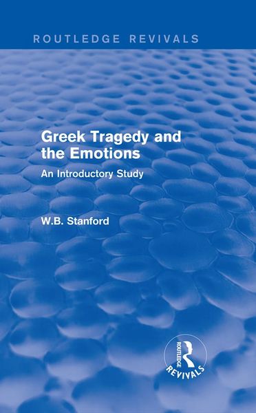 Produktbild: Greek Tragedy and the Emotions (Routledge Revivals)