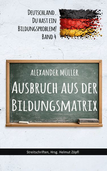 Produktbild: Ausbruch aus der Bildungsmatrix