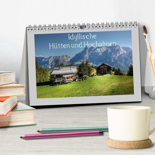 Produktbild: Idyllische H&uuml;tten und Hochalmen (Tischkalender 2026 DIN A5 quer), CALVENDO Monatskalender