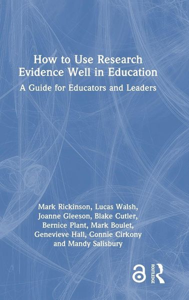 Produktbild: How to Use Research Evidence Well in Education