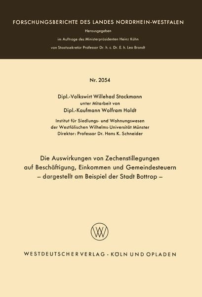 Produktbild: Die Auswirkungen von Zechenstillegungen auf Besch&auml;ftigung, Einkommen und Gemeindesteuern &mdash; dargestellt am Beispiel der Stadt Bottrop &mdash;