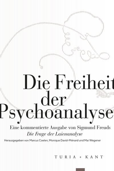 Produktbild: Die Freiheit der Psychoanalyse