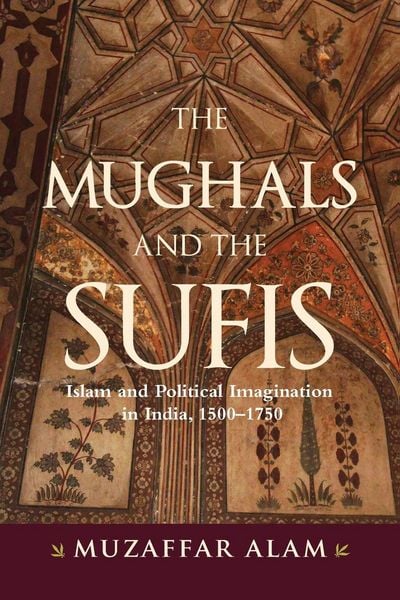 Produktbild: The Mughals and the Sufis